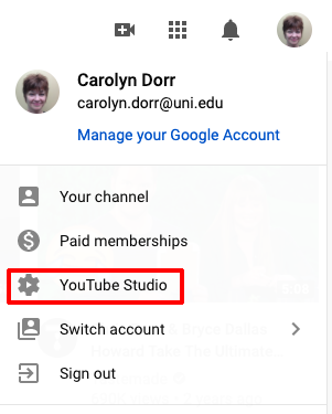 Under your profile, choose YouTube Studio